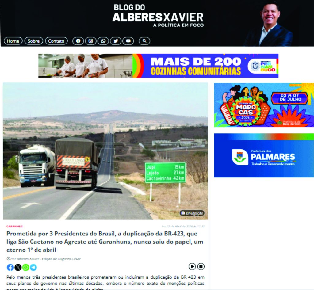 Matéria do Blog do Augusto César que versa sobre a duplicação da Br-423 e destaque na capital no Blog do Alberes Xavier