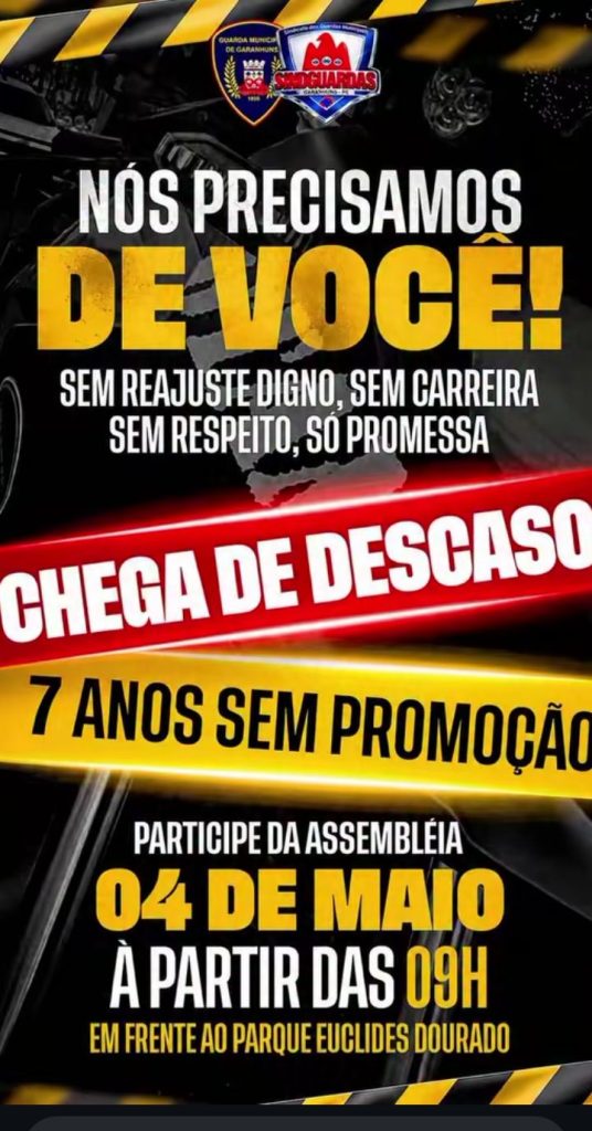 SindGuardas-Garanhuns, convoca assossiados para sua assembleia no próximo dia 04 de Maio em frente ao Parque Euclides Dourado d