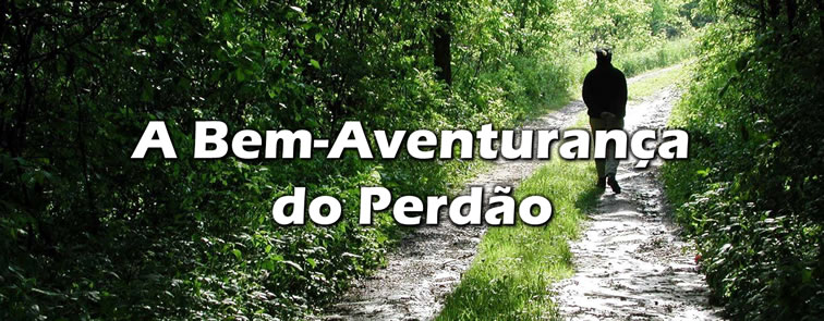 Bem-aventurado aquele cuja iniquidade é perdoada
