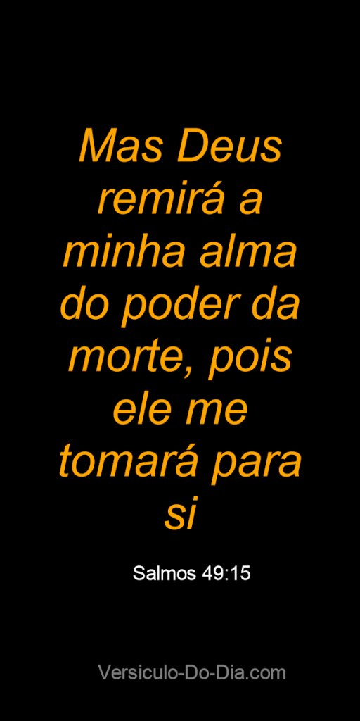 Deus me tomará para si