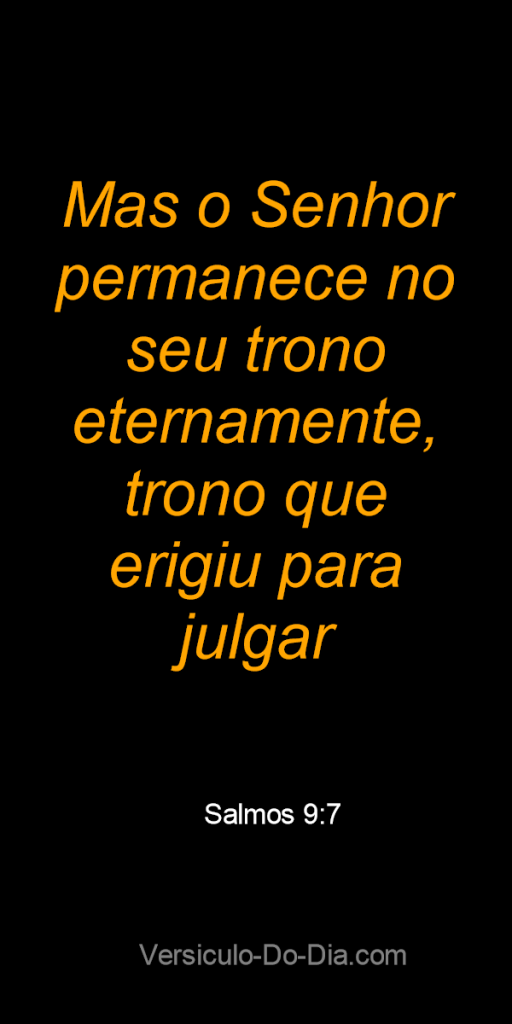 O SENHOR permanece no seu trono eternamente