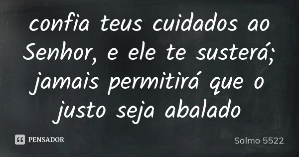Confia os teus cuidados ao SENHOR