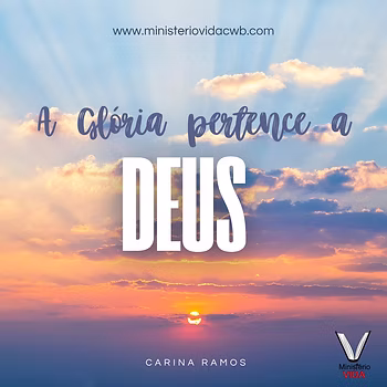 A Glória Pertence Somente ao Senhor