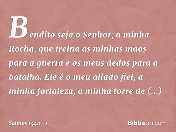 O Senhor é a força e a vitória do seu povo
