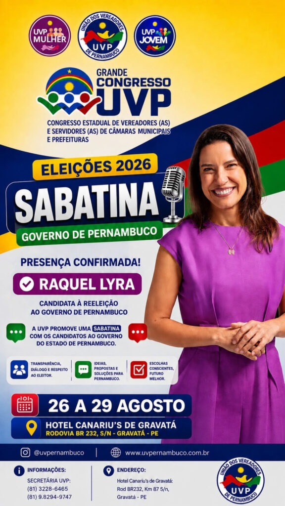 PONTO CRUCIAL: Raquel Lyra confirma presença em Sabatina da UVP durante Congresso Estadual de Vereadores
