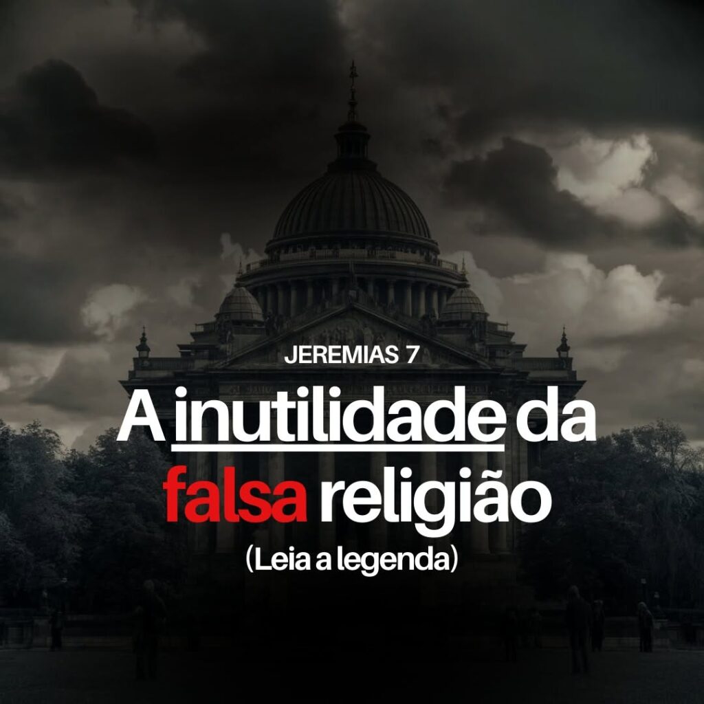 Quando a religião se torna uma falsa segurança