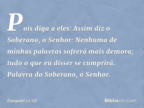 A Palavra de Deus se cumprirá no tempo determinado
