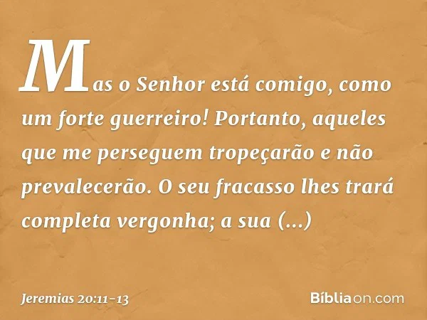 Te confiei a minha causa