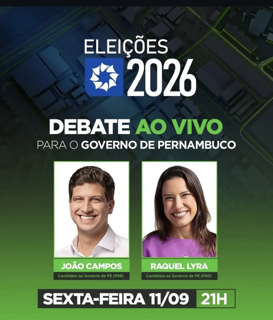 TV NOVA NORDESTE VAI PROMOVER O PRIMEIRO DEBATE TELEVISIVO ENTRE JOÃO CAMPOS E RAQUEL LYRA